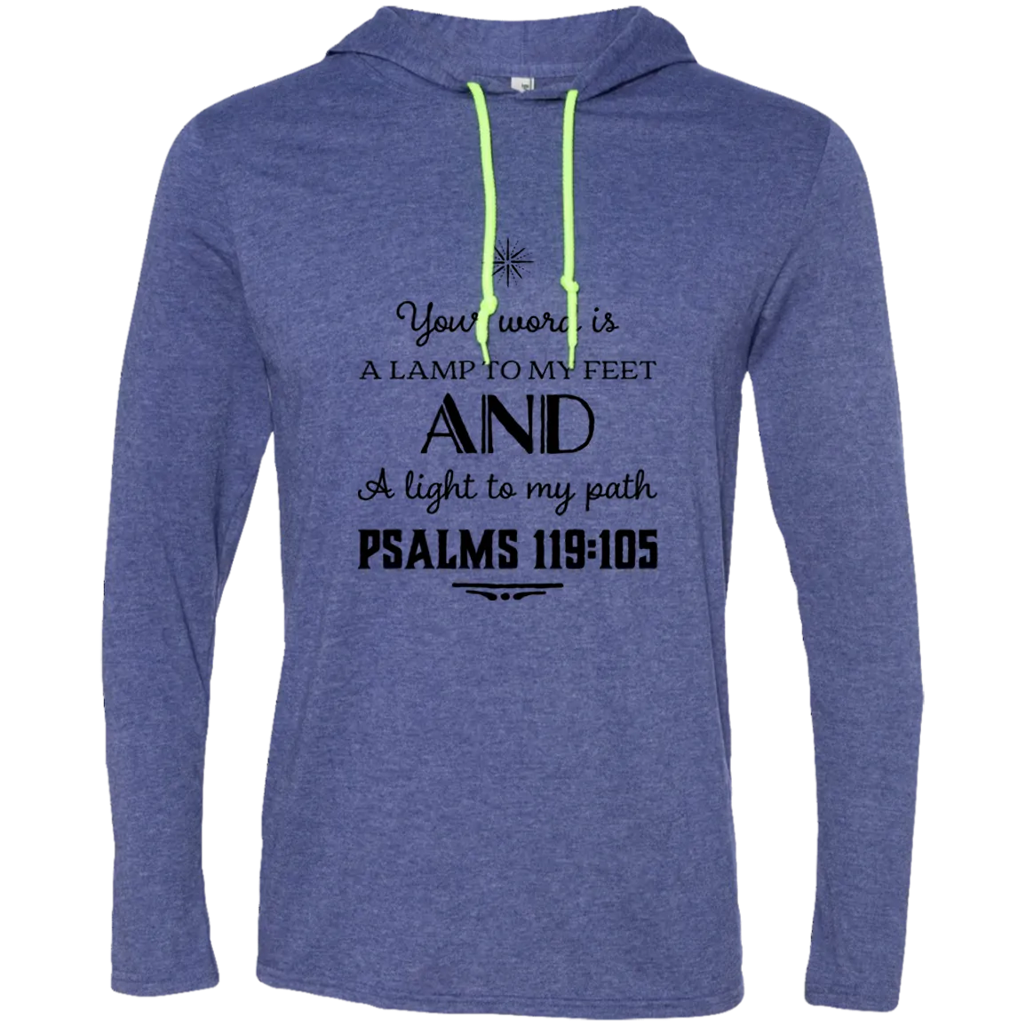 Bible Verse Men Long Sleeve T-Shirt Hoodie - Your Word Is Light To My Path ~Psalm 119:105~ Design 5 (Black Font)