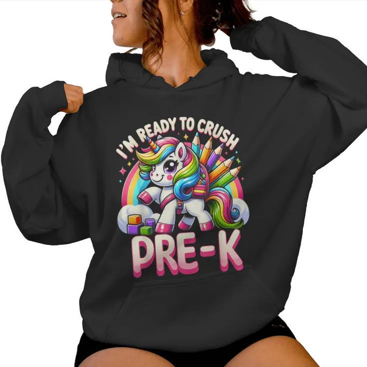 Crush Pre-K Girls Back To School Unicorn First Day Preschool Women Hoodie