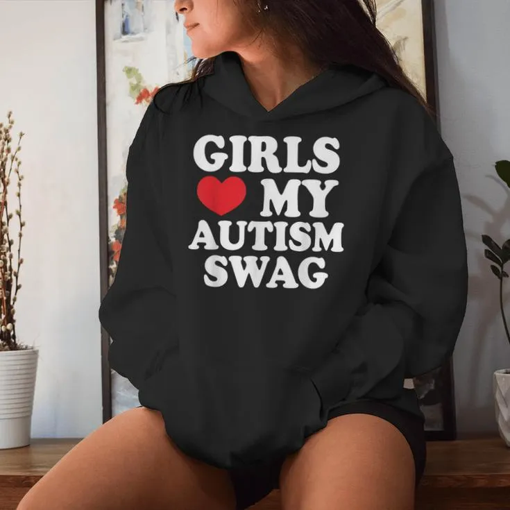 Girls Love My Autism Swag Autistic Man Boy Awareness Women Hoodie