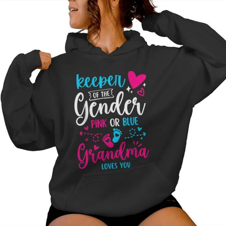 Keeper Of The Gender Grandma Loves You Grandma Baby Announce Women Hoodie