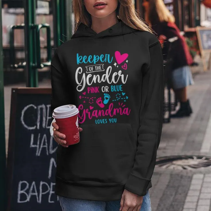 Keeper Of The Gender Grandma Loves You Grandma Baby Announce Women Hoodie