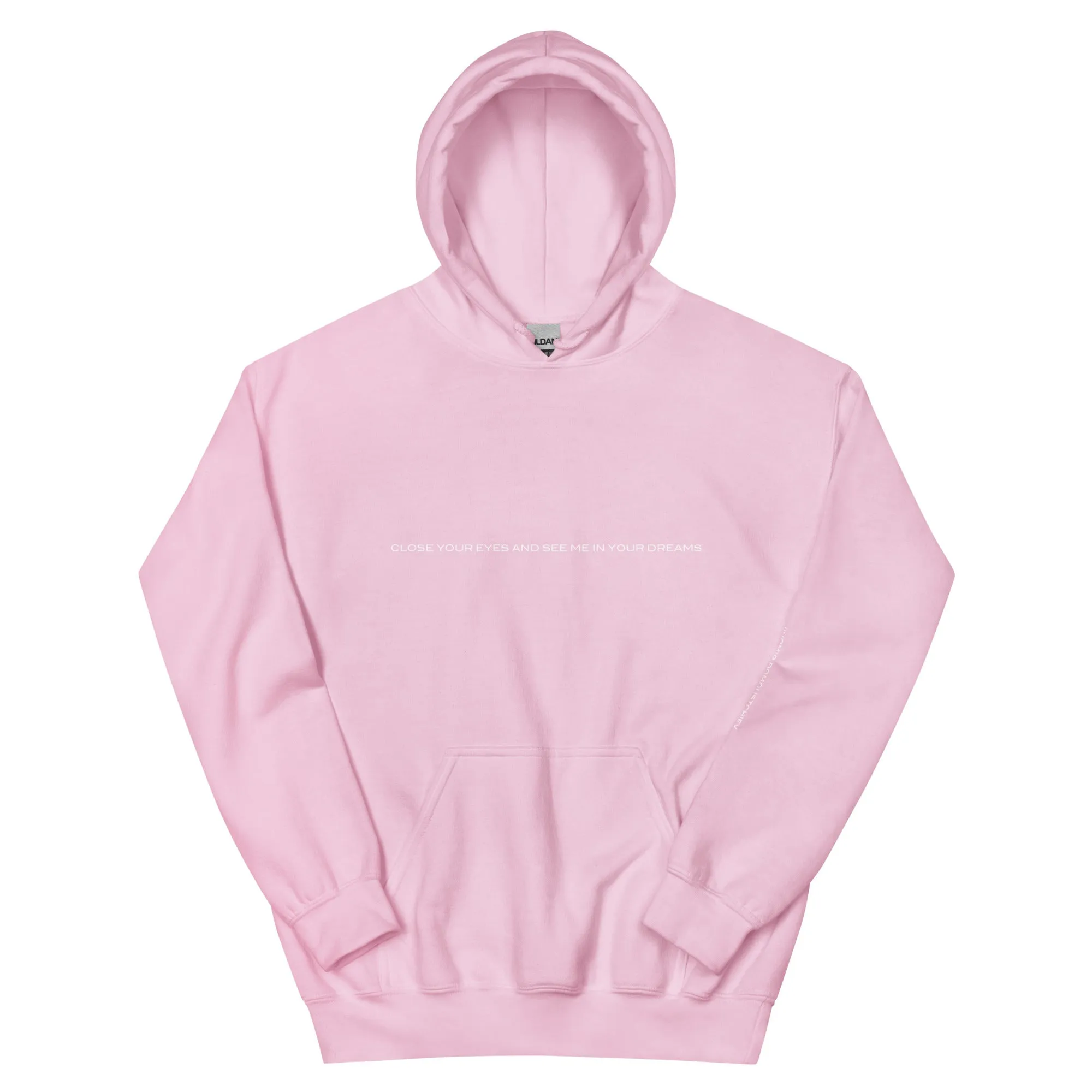 NEW / Close Your Eyes And See Me In Your Dreams Hoodie