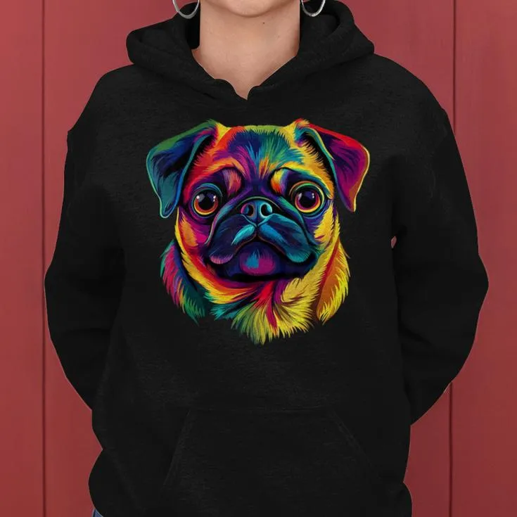 Pug Lover Cute Colorful Pug Puppy Dog Face For Women Women Hoodie