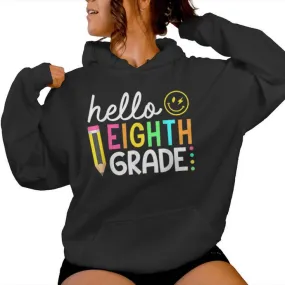 Team 8Th Grade Back To School Teacher Hello Eighth Grade Women Hoodie