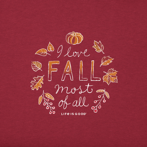 Women's I Love Fall Most of All Simply True Fleece Hoodie